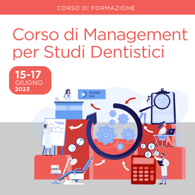 Corso di Management per Studi Dentistici e dentisti