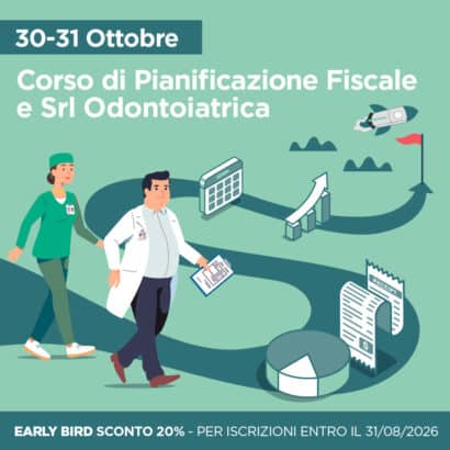 Corso di Pianificazione Fiscale e Srl Odontoiatrica a Milano