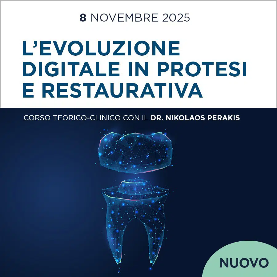 Corso L'Evoluzione Digitale In Protesi E Restaurativa
