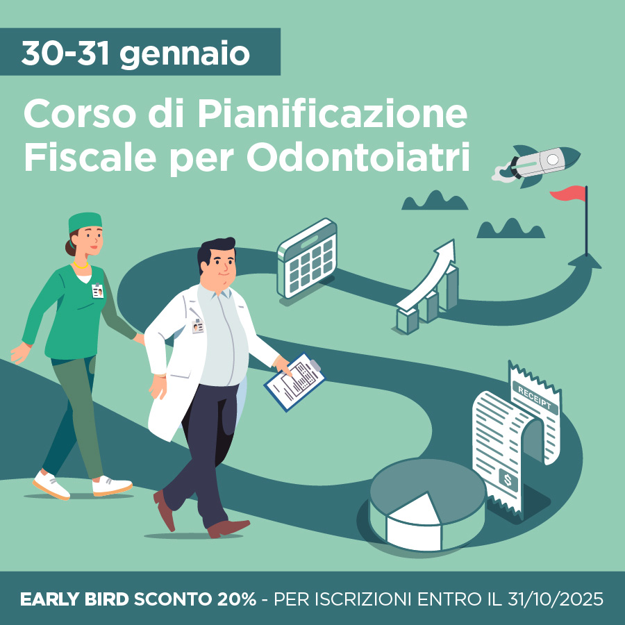 Corso Pianificazione fiscale per Odontoiatri sconto 20%