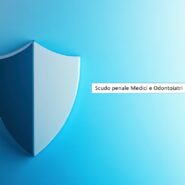 Scudo penale medici e odontoiatri