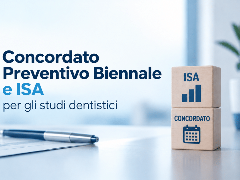 Concordato preventivo biennale e studi dentistici