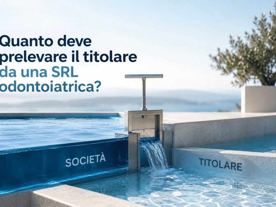 quanto prelevare da una SRL odontoiatrica