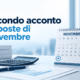 Secondo acconto imposte di Novembre